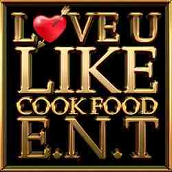 Love You Like Cook Food ENT Logo